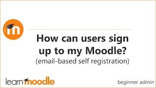 How can users sign up to my Moodle [upl. by Catrina]