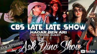 THE ASK DINO SHOW  CBS LATE LATE SHOW BASSIST HAGAR BEN ARI [upl. by Norok]