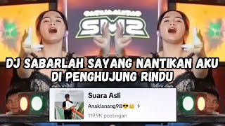 DJ SABARLAH SAYANG NANTIKAN AKU DI PENGHUJUNG RINDU 🎶 DJ APA KABARMU DISANA VIRAL TIKTOK 2024 [upl. by Eevets]