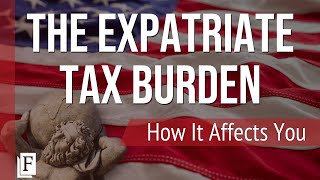 The Expatriate Tax Burden w John Richardson [upl. by Meir274]