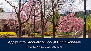 Applying to Graduate School at UBC Okanagan 2024 [upl. by Gimble300]