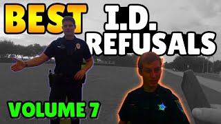 BEST ID REFUSALS  1st Amendment Audit Compilation  VOLUME 7 [upl. by Daniele]