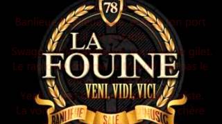 La Fouine  Veni Vidi Vici Lyrics [upl. by Octavie942]