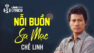 Nỗi Buồn Sa Mạc  Chế Linh [upl. by Bible971]