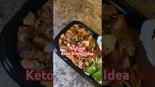 No Cook Keto Dinner Idea shorts [upl. by Meldoh]