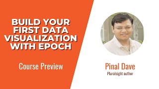 Build Your First Data Visualization with Epoch Course Preview [upl. by Marlena]