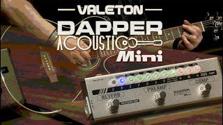 VALETON DAPPER ACOUSTIC MINI [upl. by Albert]