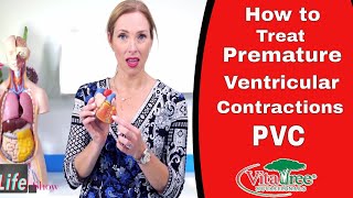 How to Treat Premature Ventricular Contractions  PVC Naturally  VitaLife Show Episode 274 [upl. by Juley]