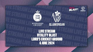 MIDDLESEX V GLAMORGAN LIVE STREAM  VITALITY BLAST [upl. by Ayocal]