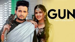 Gun R Nait Official Song Gurlez Akhtar New Punjabi songs 2023 Latest Punjabi songs 2023 [upl. by Grenier667]