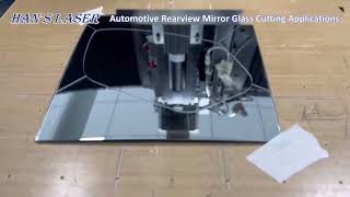 Auto Rearview Mirror Glass Laser Cutting [upl. by Yedarb558]