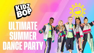 KIDZ BOP Ultimate Summer Dance Party UK Version [upl. by Yarak420]