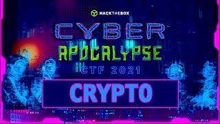 HackTheBox Cyber Apocalypse 2021 CTF  Crypto Challenge Walkthroughs [upl. by Laina]