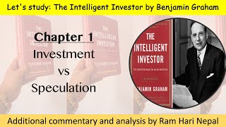 Chapter 1 Investment vs Speculation  The Intelligent Investor Summary by Benjamin Graham [upl. by Latini]