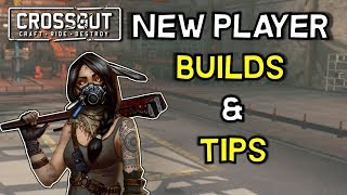 Crossout New Player Builds and Tips [upl. by Jaan]