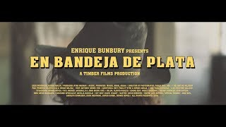 Enrique Bunbury  En bandeja de plata Videoclip Oficial [upl. by Azpurua]