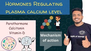 Hormones regulating plasma calcium level  Parathormone Calcitonin and VitaminD  pharmacology [upl. by Firestone]