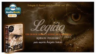 AUDIOBOOK LEGIÃO  CAP 01 Trilogia O reino das Sombras [upl. by Mraz904]