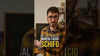 Al fantacalcio MANTRA faccio SCHIFO [upl. by Barncard]