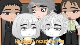 Haikyuu react to Yn  justfrancis [upl. by Akemat]