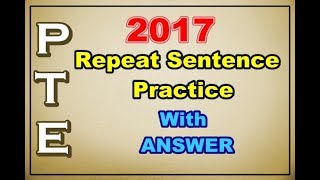 Repeat sentence practice with ANSWER for PTE exam preparation  Australia [upl. by Nosro]