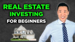 Real Estate Investing For Beginners  Ultimate Guide 2024 [upl. by Herzen]