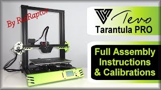 TEVO Tarantula PRO  Detailed Assembly amp Calibrations [upl. by Tabitha42]