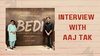 The Making of the Biopic Bedi Interview with Aaj Tak [upl. by Eirek]