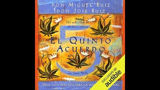 El quinto acuerdo audiolibro Don Jose Ruiz [upl. by Mide]