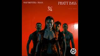 Warp Brothers amp Drakk  Phatt Bass Official Audio [upl. by Aleta]