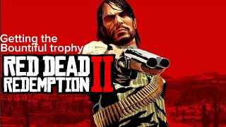 Getting The Bountiful Trophy In Red Dead Redemption II [upl. by Emmuela236]