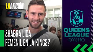 ¿Qué sigue para la Kings en México habrá MUNDIAL una Queens League [upl. by Wartow]