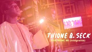 Live Thione Seck 2019 au PencMi [upl. by Ycnan]