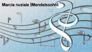 MARCIA NUZIALE Mendelssohn [upl. by Hanfurd]