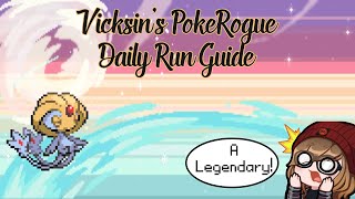 The First of Three Legends PokéRogue Daily Run Guide [upl. by Robinet780]