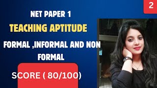 UGC NET Paper 1 Teaching Aptitude FormalInformal and nonformal Education UGC UGCNET NET [upl. by Ahsieyn808]