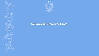 quotPreghiera e Fratellanzaquot I Canti della Piccola Culla del Bambino Gesù [upl. by Anoit]