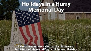 Holidays in a Hurry Memorial Day [upl. by Akinal]