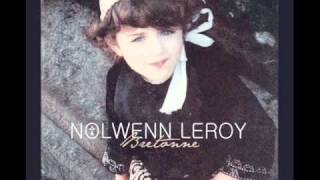 Nolwenn Leroy  Bro Gozh Ma Zadoù [upl. by Oruasi]