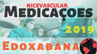 1 Edoxabana  Anticoagulação Informações básicas sobre a Lixiana uma anticoagulante oral ♥️✅ [upl. by Alael]