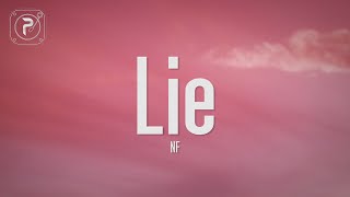 NF  Lie Lyrics [upl. by Bittencourt]