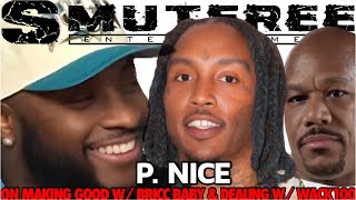 P Nice Confirms He’s Cool With Bricc Baby Now amp Speaks On Relationship w Wack100 [upl. by Noraha]