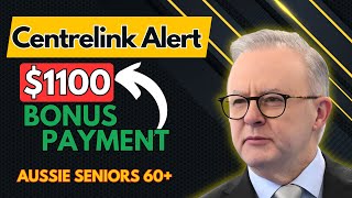 Centrelink Alert 1100 Bonus Payments Tomorrow for Aussie Seniors 60 [upl. by Dorinda]