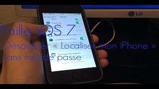 Faille iOS 7  Désactiver « Localiser mon iPhone » sans mot de passe [upl. by Ellerahc]