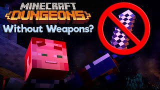 I Tried To Beat Minecraft Dungeons Without Weapons [upl. by Mahsih]