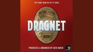 Dragnet Main Theme From quotDragnetquot [upl. by Myles]