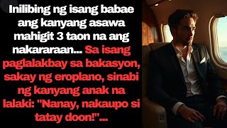 Sabi ng kanyang takot na takot na anak matapos siyang makita sa eroplano  MGA KWENTO [upl. by Trotta]