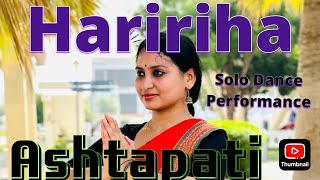 Ashtapadi Haririha Kalakshetra Style Bharatanatyam Solo dance performance [upl. by Neeleuqcaj706]