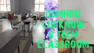 Dsmnru Lucknow btech classroom [upl. by Halfdan649]