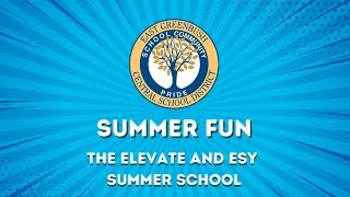 Summer Fun The Elevate and ESY Summer School Programs [upl. by Holub]